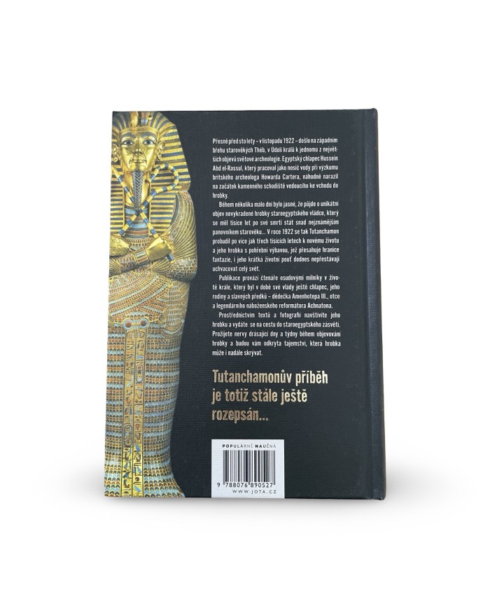 Tutanchamon: Století záhad a objevů