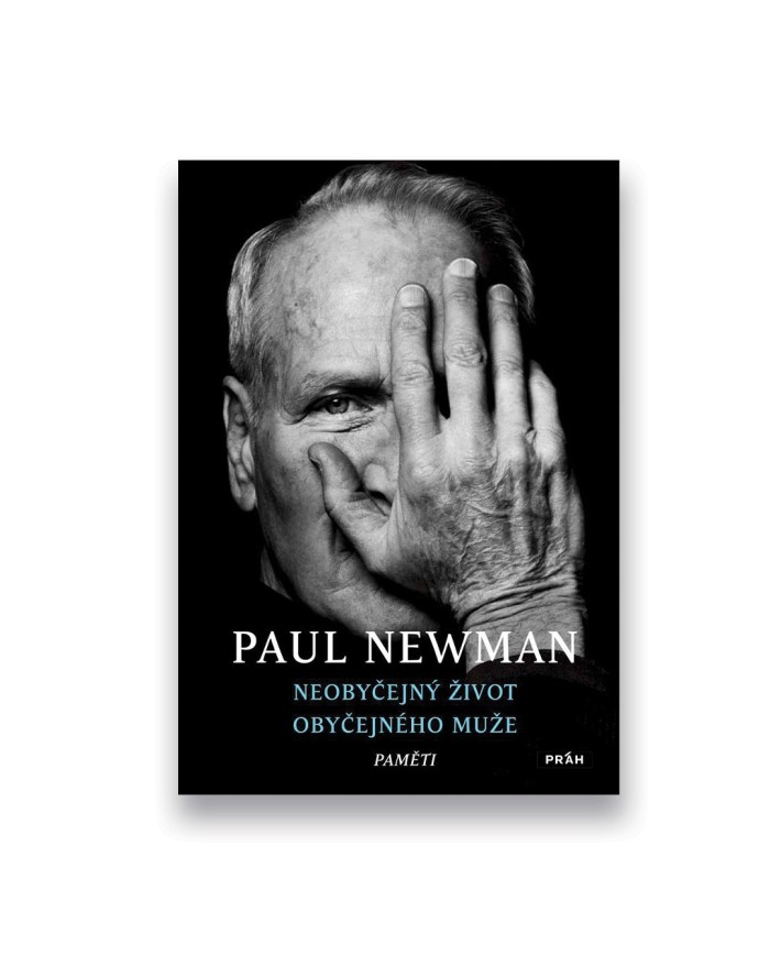 Paul Newman: Neobyčejný život obyčejného muže (Paměti)