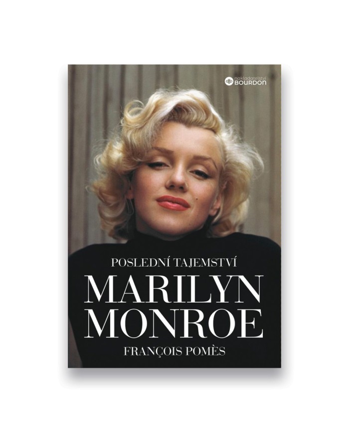 Poslední tajemství Marilyn Monroe