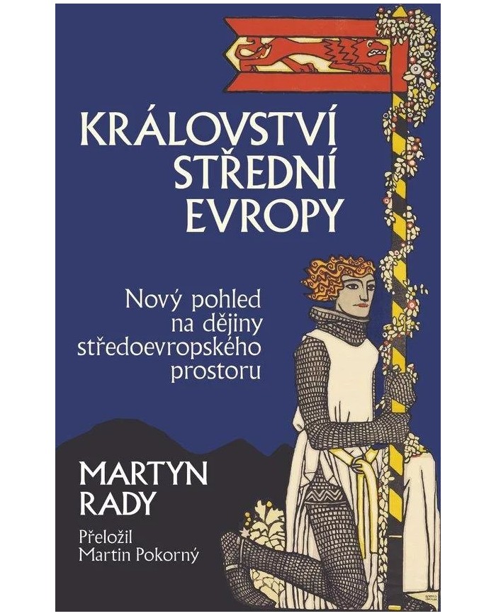 Království střední Evropy | Martyn Rady | Shelfie