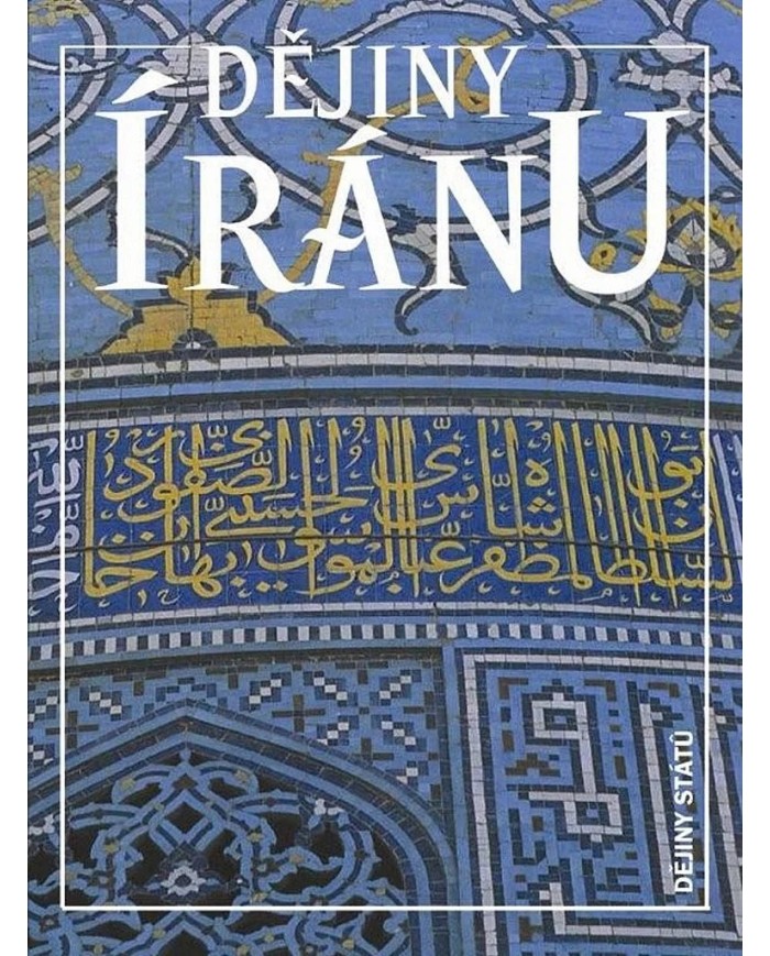 Dějiny Íránu | Michael Axworthy | Shelfie