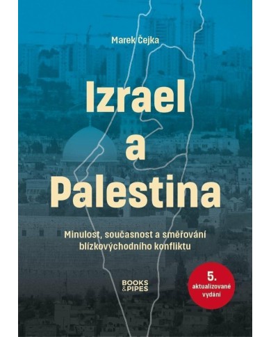 Izrael a Palestina | Marek Čejka | Shelfie