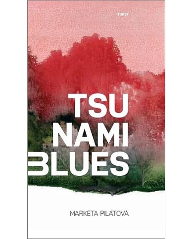 Tsunami blues | Markéta Pilátová | Shelfie