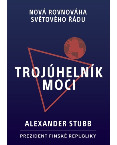 Trojúhelník moci | Alexander Stubb | Shelfie