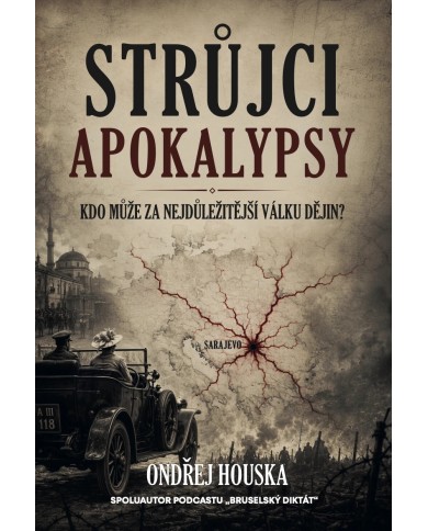 Strůjci apokalypsy | Ondřej Houska | Shelfie