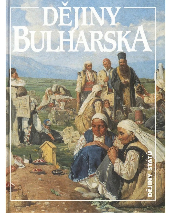 Dějiny Bulharska - Jan Rychlík