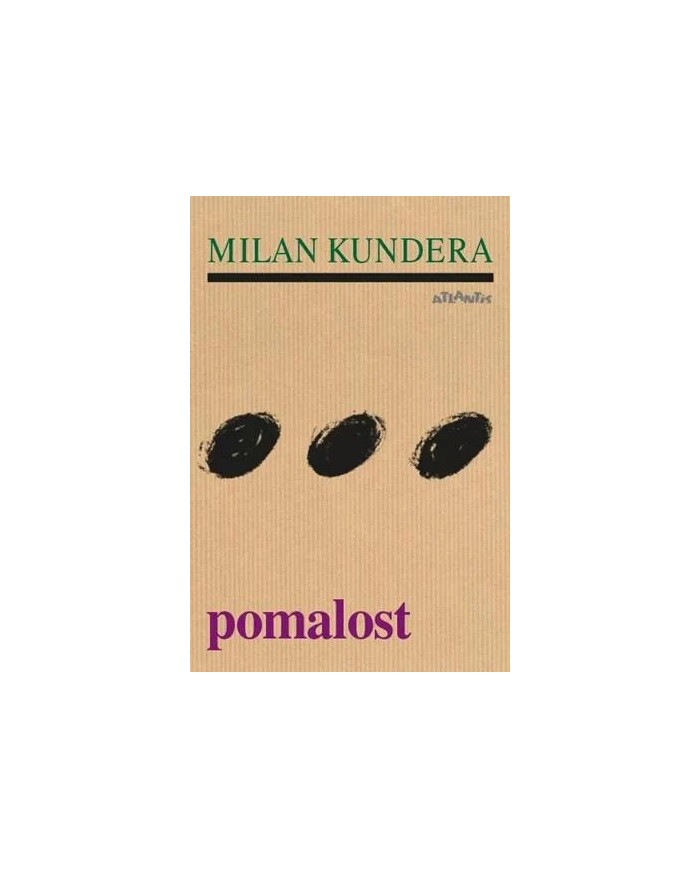 Pomalost - Milan Kundera | Shelfie