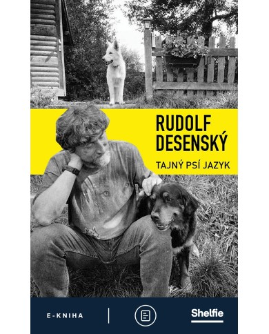 Tajný psí jazyk — E-kniha | Rudolf Desenský | Shelfie.cz