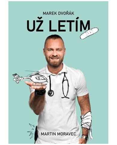 Už letím – Martin Moravec, Marek Dvořák | Shelfie