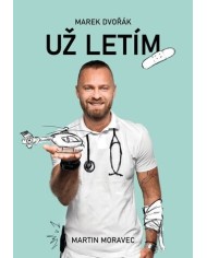 Už letím – Martin Moravec, Marek Dvořák | Shelfie