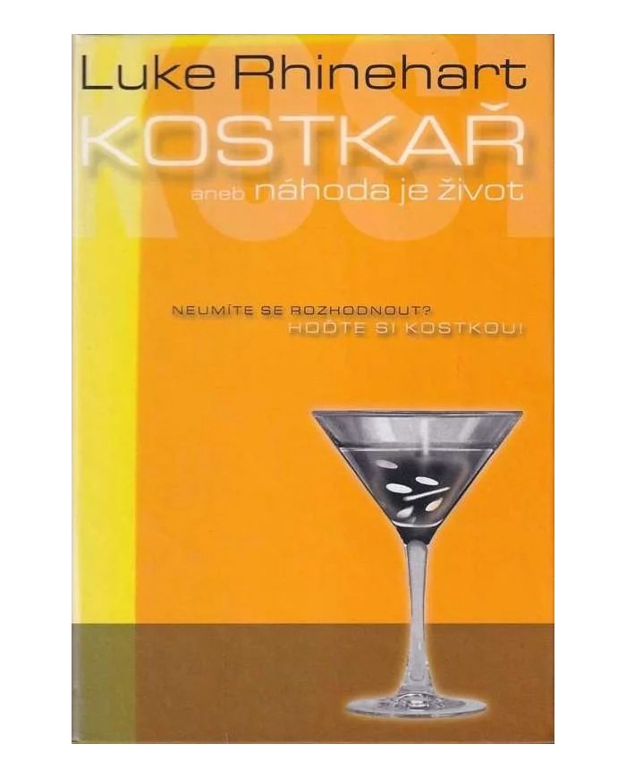 Kostkař aneb Náhoda je život – Luke Rhinehart | Shelfie