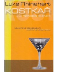 Kostkař aneb Náhoda je život – Luke Rhinehart | Shelfie