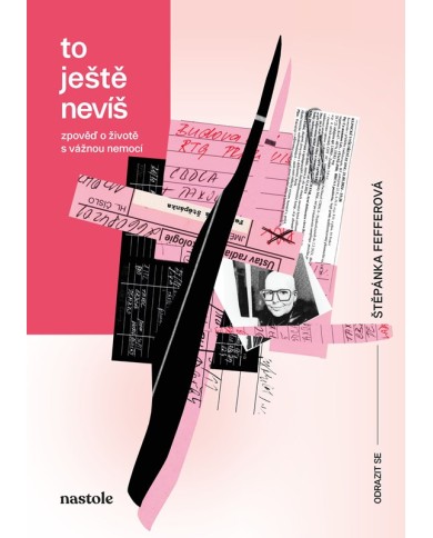 To ještě nevíš – Štěpánka Fefferová | Shelfie