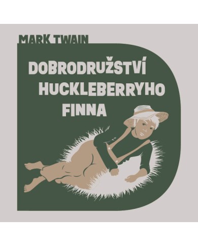 Dobrodružství Huckleberryho Finna