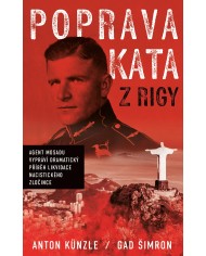 Poprava Kata z Rigy - Gad Šimron, Anton Künzle | Shelfie