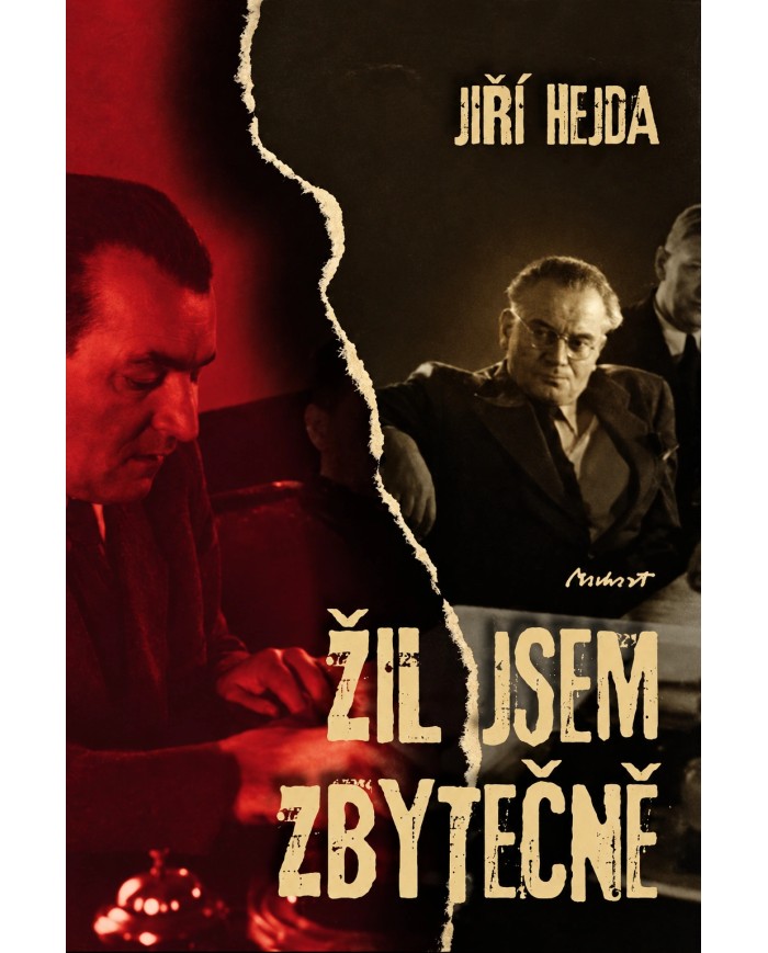 Žil jsem zbytečně – Jiří Hejda | Shelfie