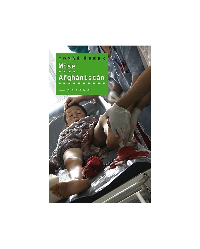 Mise Afghánistán – Tomáš Šebek | Shelfie
