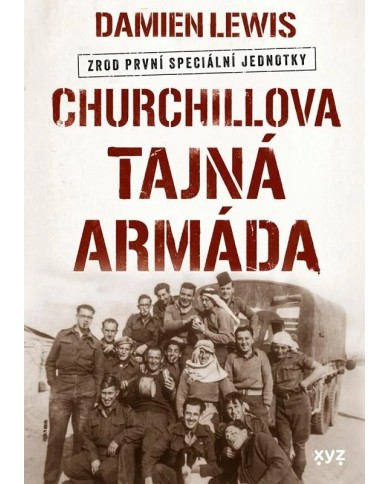 Churchillova tajná armáda – Damien Lewis | Shelfie