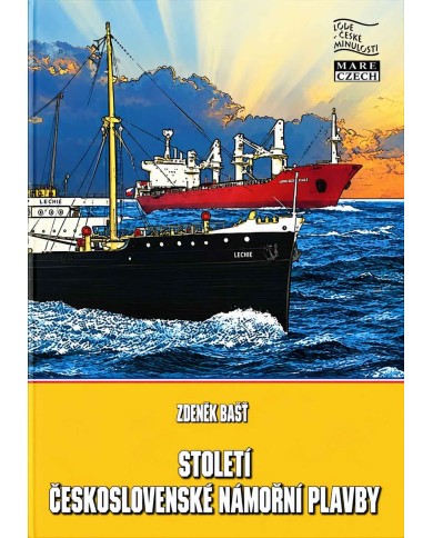 Století československé námořní plavby – Zdeněk Bastl | Shelfie