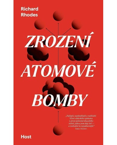 Zrození atomové bomby – Richard Rhodes | Shelfie