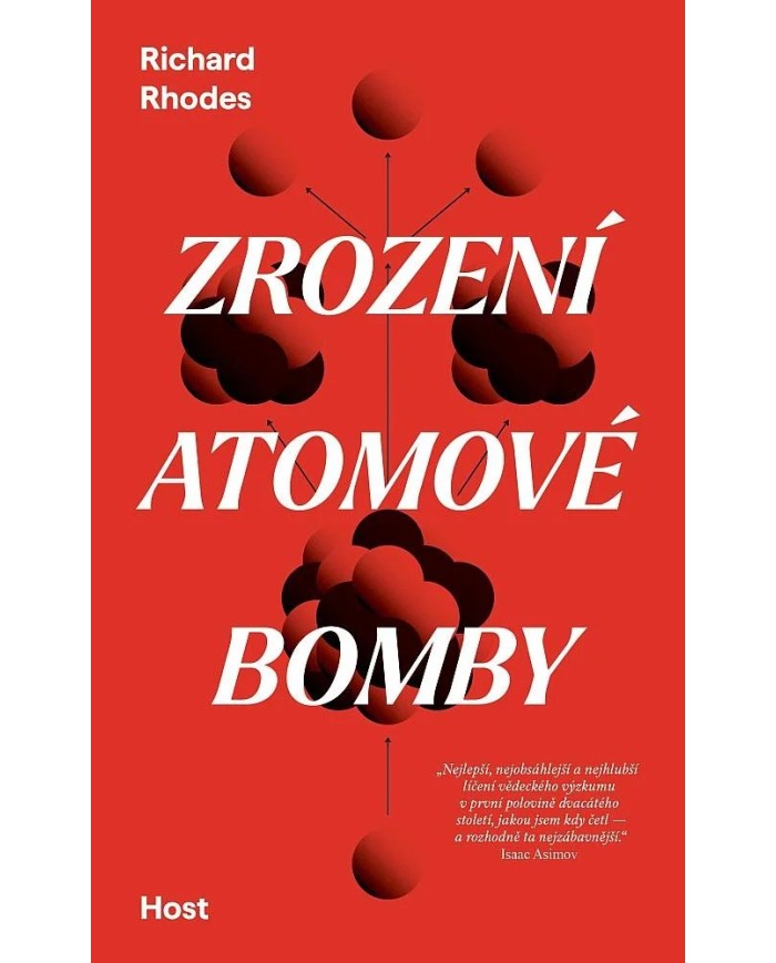 Zrození atomové bomby – Richard Rhodes | Shelfie