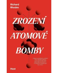 Zrození atomové bomby – Richard Rhodes | Shelfie