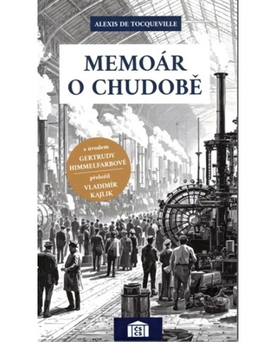 Memoár o chudobě – Alexis de Tocqueville | Shelfie