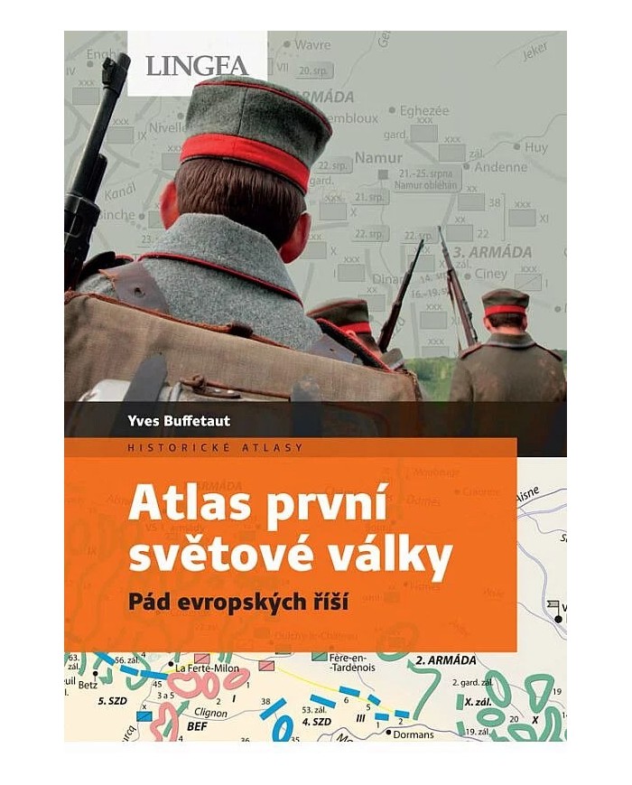 Atlas první světové války: Pád evropských říší – Yves Buffetaut | Shelfie