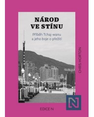Národ ve stínu: Příběh Tchaj-wanu | Chris Horton | Shelfie