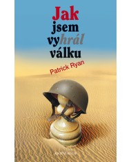 Jak jsem vyhrál válku