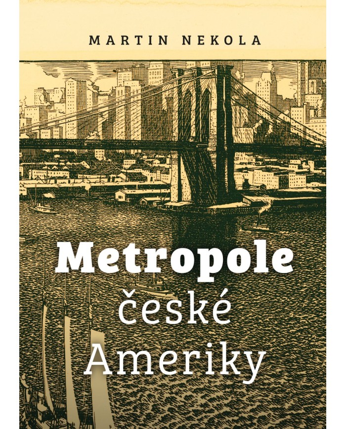 Metropole české Ameriky
