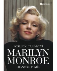 Poslední tajemství Marilyn Monroe