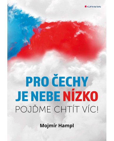 Pro Čechy je nebe nízko