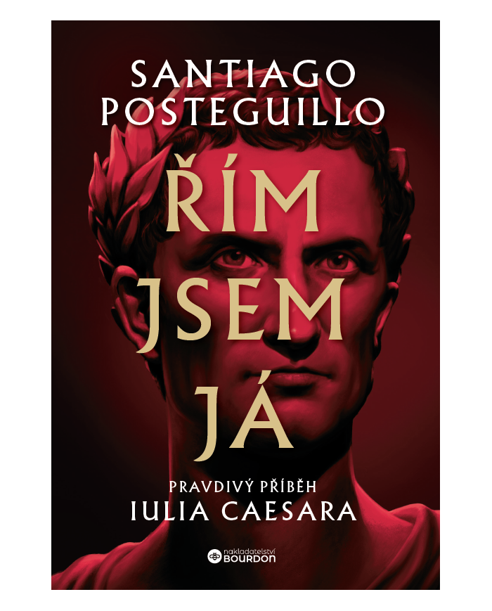 Řím jsem já: Pravdivý příběh Iulia Caesara