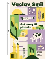 Jak nasytit planetu