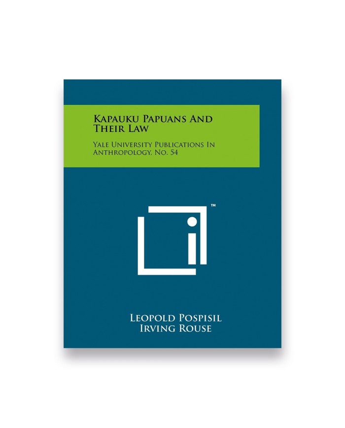 Kapauku Papuans And Their Law