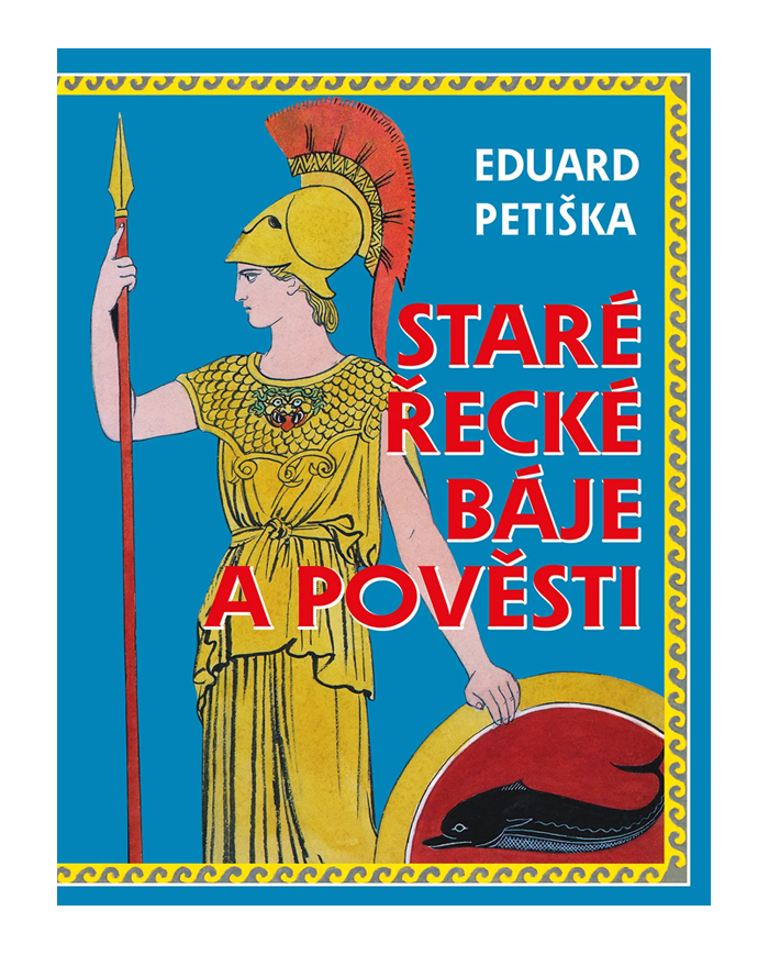 Staré řecké báje a pověsti