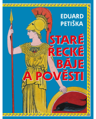 Staré řecké báje a pověsti