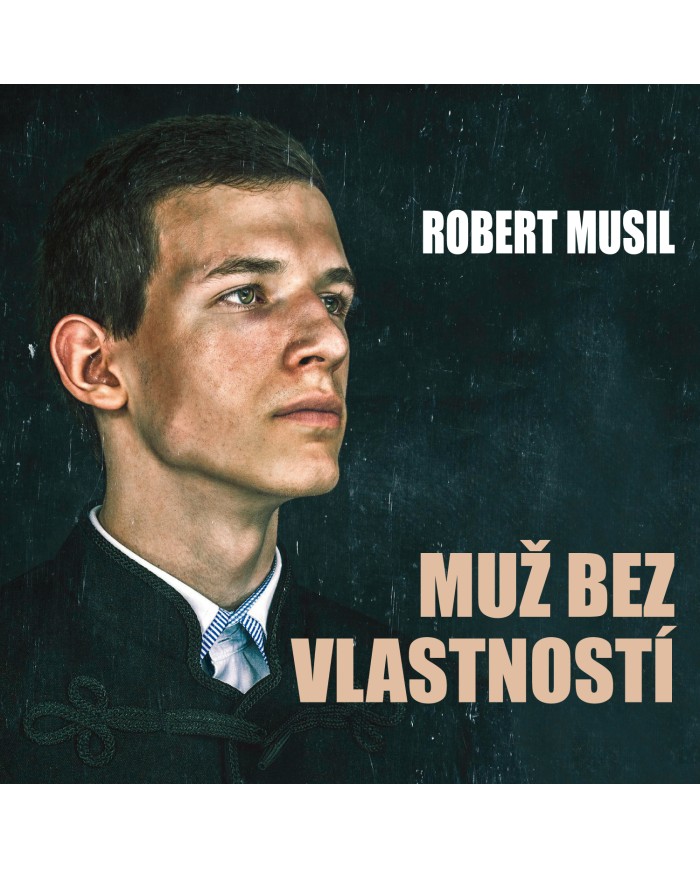 Muž bez vlastností