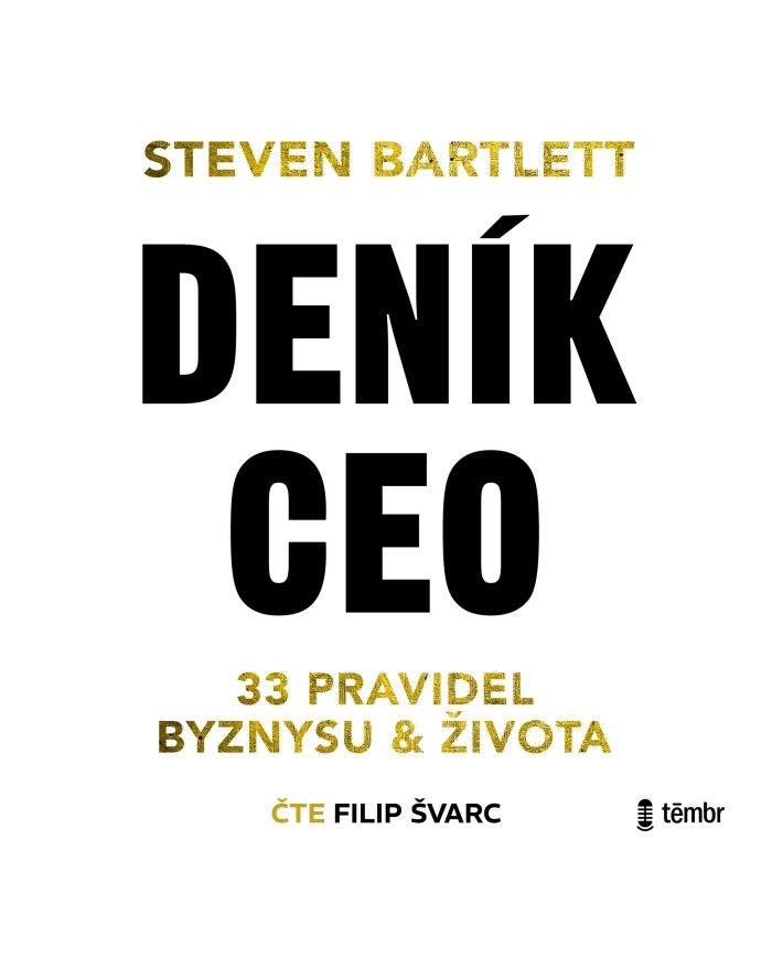 Deník CEO: 33 pravidel byznysu a života
