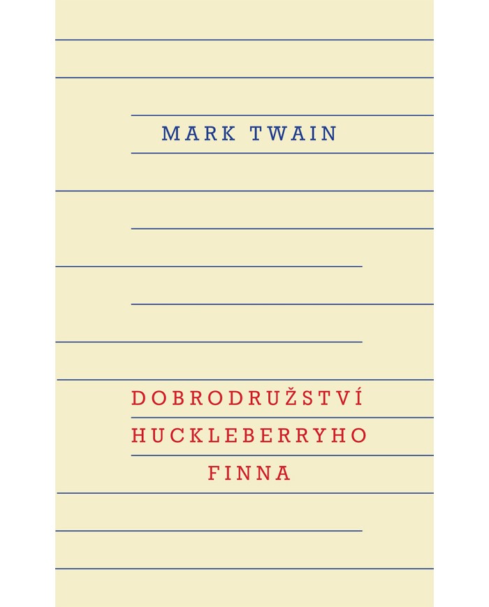 Dobrodružství Huckleberryho Finna