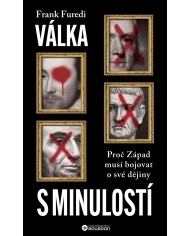 Válka s minulostí